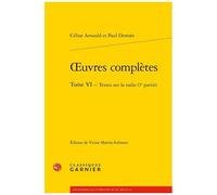 Oeuvres Complètes - Tome 6 : Textes Sur La Radio (3e Partie)