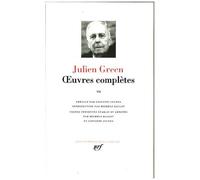 Julien Green – Œuvres complètes Tome 7 – Les Pays lointains, Articles et entretiens – Gallimard