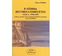 Oeuvres Complètes - Tome 8 (1994-1995)