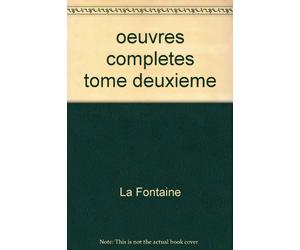oeuvres completes tome deuxieme