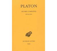 Oeuvres complètes tome II-1 : Protagoras