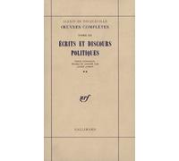 Oeuvres complètes, tome III : Ecrits et discours politiques