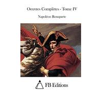 Oeuvres Complètes - Tome IV