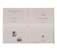OEuvres complètes Tome IX Johann Wolfgang Von Goethe (Auteur)