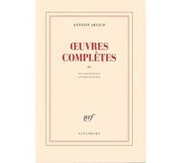 Oeuvres complètes, tome IX : Les tarahumaras - Lettres de Rodez