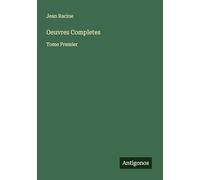 Oeuvres Completes: Tome Premier
