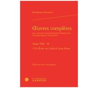Oeuvres Complètes - Tome Viii, 1756 Ecrits Sur L'abbé De Saint-Pierre