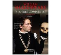 Oeuvres Complètes - Tragédies Volume 1 : Titus Andronicus - Roméo Et Juliette - Jules César - Hamlet
