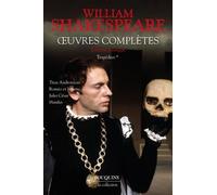 Oeuvres Complètes - Tragédies Volume 1 : Titus Andronicus - Roméo Et Juliette - Jules César - Hamlet