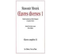 Oeuvres completes vol 11 oeuvres diverses 1 Slawomir Mrozek (Auteur)