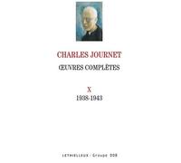 Oeuvres Complètes - Volume 10 (1938-1943)