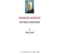 Oeuvres complètes volume X: 1938-1943
