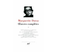Marguerite Duras – Œuvres complètes (Tome 2) – Anthologie – Relié – Gallimard