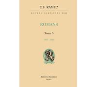 Oeuvres Complètes - Volume 22, Romans Tome 5 (1917-1921)
