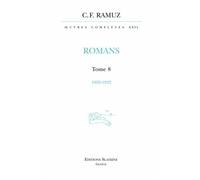 Oeuvres Complètes - Volume 26, Romans Tome 8, 1926-1932