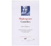 William Shakespeare – Œuvres complètes, V-VII : Comédies (Tome 1) – Gallimard relié