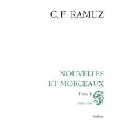 Oeuvres Complètes - Volume 5, Nouvelles Et Morceaux Tome 1 (1904-1908)