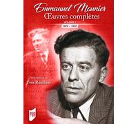 Oeuvres complètes Volume I: 1922-1932 Edition de Yves Roullière