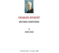 Oeuvres complètes volume X: 1938-1943