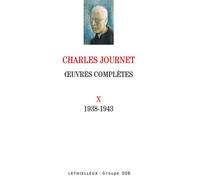 Oeuvres complètes volume X: 1938-1943