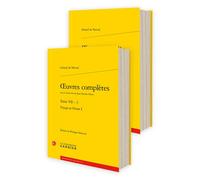 Oeuvres Complètes - Tome 7-3, Voyage En Orient - Pack En 2 Volumes