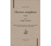 Oeuvres complètes, Voyages : Volume 5 : Voyage en Russie