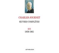 Oeuvres complètes XVI: 1959-1961