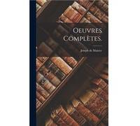 Oeuvres Compltes. - Joseph de Maistre - Creative Media Partners LLC - Livre en Anglais Joseph de MaistreJoseph de Maistre (Auteur)