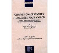 Oeuvres Concertantes Francaises - Violon et Piano