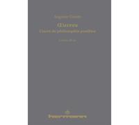 OEuvres. Cours de philosophie positive Leçons 46-51 - Auguste Comte - Hermann - relié - Essai