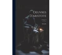Oeuvres D'aristote; Volume 6