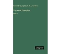 OEuvres de Champlain: Tome 2
