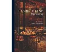 Oeuvres De Denis Diderot; Volume 13