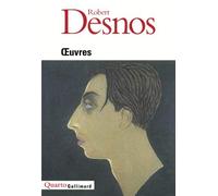 OEuvres de Desnos Robert (1999) Poche