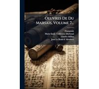 Oeuvres De Du Marsais, Volume 7...