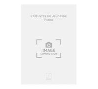 Oeuvres de jeunesse (2) : Valse-ballet/Fantaisie-valse --- Piano