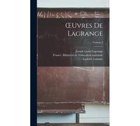 Oeuvres De Lagrange; Volume 3