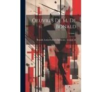 Oeuvres De M. De Bonald; Volume 2