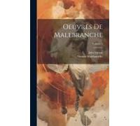 Oeuvres De Malebranche; Volume 2