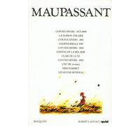 Oeuvres de Maupassant, tome 1 : Contes et nouvelles, romans