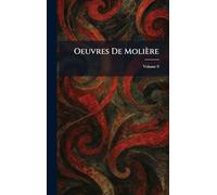Oeuvres De Molière