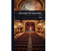 Oeuvres De Molière...