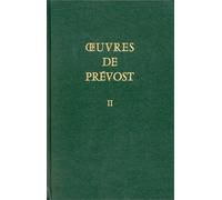 Oeuvres de Prévost, tome 2