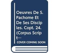 Oeuvres De S. Pachome Et De Ses Disciples. Copt. 24.