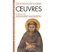François d'Assise – Oeuvres de Saint-François d'Assise – Espaces Libres – Poche – Essai