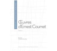 Oeuvres d'Ernest Coumet: Tome 2