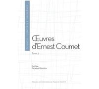 Oeuvres D'ernest Coumet - Tome 2