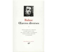 Balzac – Oeuvres diverses – Tome 1 – Gallimard