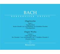 Oeuvres d'orgue Vol.1 : Orgelbüchlein - Chorals --- Orgue