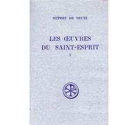 Oeuvres du Saint-Esprit, tome 1